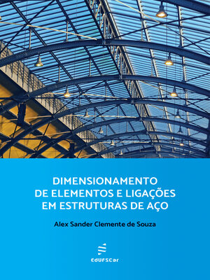cover image of Dimensionamento de elementos e ligações em estruturas de aço